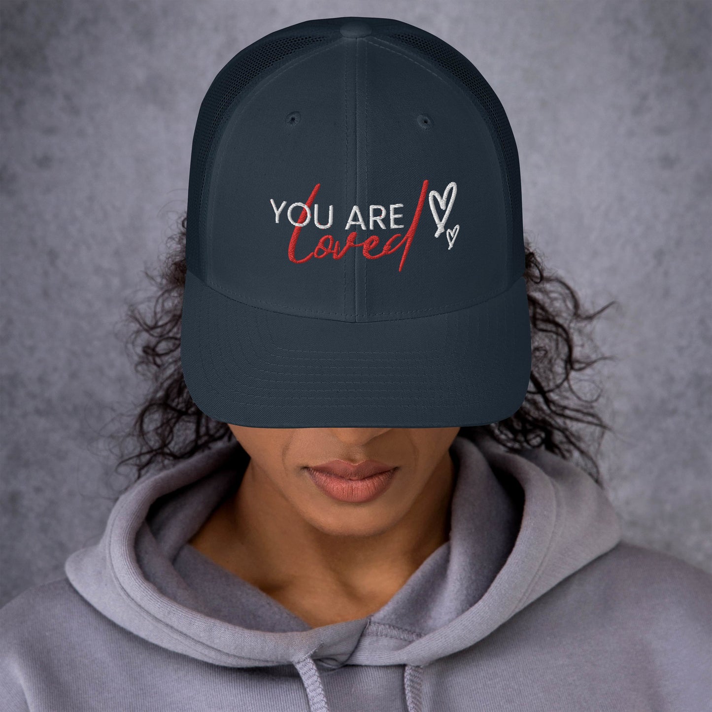 You Are Loved Trucker Cap