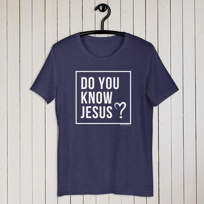 Do You Know Jesus?