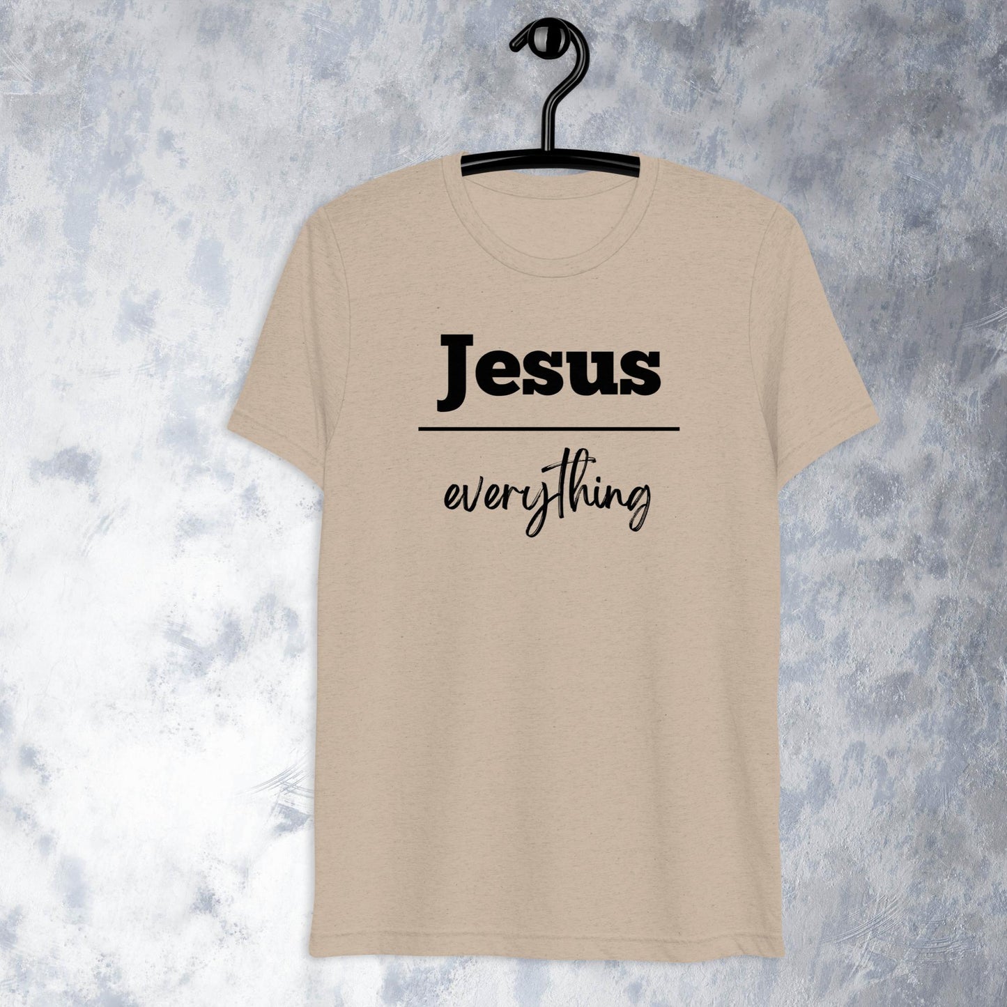 Jesus Over Everything